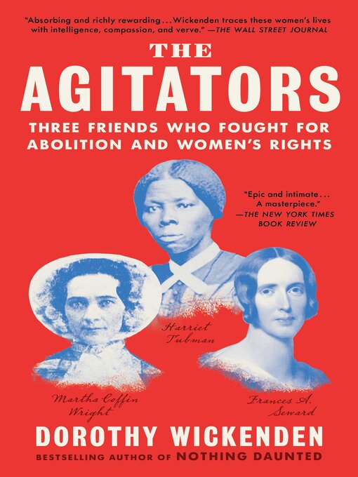 Title details for The Agitators by Dorothy Wickenden - Wait list
